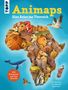 "Animaps - Eine Reise ins Tierreich. Alle Kontinente und ihre Tierwelt." Illustration von Afrika voll mit Tieren., Buch