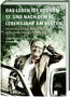 Text: "DAS LEBEN IST VOR DEM 12. UND NACH DEM 65. LEBENSJAHR AM BESTEN", darunter lächelnder Mann, lehnt an Auto., Buch