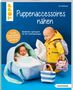 Ina Andresen: Puppenaccessoires und mehr nähen (kreativ.kompakt.), Buch