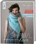 Melanie Berg, Mairlynd, Shawl Love. Mit Row Maps® zu allen Designs! Entspann dich. Strick ein Tuch. Frau mit Schal., Buch