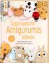 „Superweiche Amigurumis häkeln“ von Jana Ganseforth. Verschiedene gehäkelte Tiere auf hellem Hintergrund., Buch
