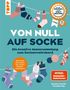 Susanne Oswald: Von Null auf Socke, Buch, Buch