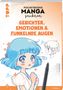 Chiana: Pocketbooks Manga zeichnen - Teil 1: Gesichter, Emotionen & funkelnde Augen, Buch