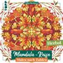 "Mila Dierksen", "Herbst", "Mandala-Reise", "Malen nach Zahlen". Buntes Mandala aus Blättern und herbstlichen Farben., Buch