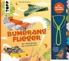 Dominik Meißner: Bumerang-Papierflieger mit Schleuder, Buch