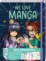 Christine Schlitt: We love Manga. Eintragebuch, Buch
