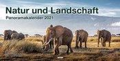 Panoramakalender Natur und Landschaft 2021, Diverse