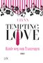 J. Lynn: Tempting Love - Hände weg vom Trauzeugen, Buch