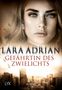 Lara Adrian: Gefährtin des Zwielichts, Buch, Buch