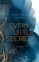 Kim Nina Ocker: Every Little Secret, Buch