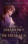 Anne Pätzold: A Night of Shadows and Betrayals, Buch