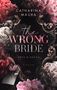 Catharina Maura: The Wrong Bride, Buch