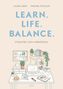 Text: "LEARN. LIFE. BALANCE. STRESSFREI ZUM LERNERFOLG." Illustration: Ein Schreibtisch mit Pflanzen und Laptop., Buch