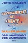 Jens Balzer: Confusion Is Next, Buch