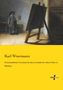Karl Woermann: Wissenschaftliches Verzeichnis der älteren Gemälde der Galerie Weber in Hamburg, Buch