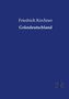 Friedrich Kirchner: Gründeutschland, Buch
