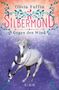 Olivia Tuffin: Silbermond: Gegen den Wind, Buch