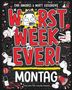 Matt Cosgrove: Worst Week Ever - Montag, Buch