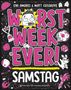 Matt Cosgrove: Worst Week Ever - Samstag, Buch