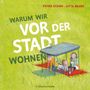 Peter Stamm: Warum wir vor der Stadt wohnen, Buch