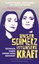 Christine Werner: Unser Schmerz ist unsere Kraft, Buch, Buch