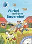 Titel: "Wirbel auf dem Bauernhof". Im Hintergrund spielende Kinder, ein Traktor, ein Ziegenkind und Hühner. Logo: Leseprofis., Buch