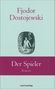 Fjodor M. Dostojewski: Der Spieler, Buch