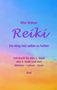 Rita Weber: Reiki Ein Weg sich selbst zu heilen, Buch