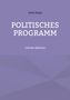 Alain Bopp: Politisches Programm, Buch