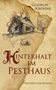 Gudrun Krohne: Hinterhalt im Pesthaus, Buch, Buch