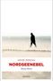 Heike Denzau: Nordseenebel, Buch