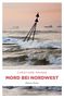 Christiane Franke: Mord bei Nordwest, Buch