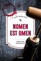 Carsten Sebastian Henn: Nomen est Omen, Buch, Buch