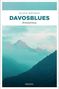 Silvia Götschi: Davosblues, Buch