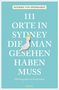 Henrike von Speßhardt: 111 Orte in Sydney, die man gesehen haben muss, Buch
