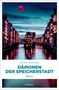 Heike Denzau: Dämonen der Speicherstadt, Buch