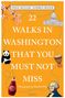 Paige Muller: 22 Walks in Washington, DC That You Must Not Miss, Buch