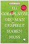 Simone Leitner: 111 Golfplätze, die man gespielt haben muss, Buch