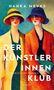 Text: "Hanka Meves, Der Künstlerinnen Klub, Historischer Roman." Zwei stilisierte Frauen in farbenfroher Kleidung und Hüten., Buch