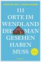 Titel: "111 Orte im Wendland die man gesehen haben muss". Autoren: Christine Izeki, Gerald Roemer. Fachwerkhaus-Illustration.