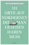 "111 Orte auf Norderney die man gesehen haben muss" illustriert mit einem kleinen Schiff., Buch