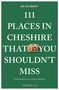 ED GLINERT  
111 PLACES IN CHESHIRE THAT YOU SHOULDN'T MISS  
Photographs by Andrew Galloway  
emons: 111  
Illustration einer lächelnden Katze.
