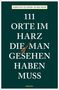 Text: "KIRSTEN ELSNER-SCHICHOR, 111 ORTE IM HARZ DIE MAN GESEHEN HABEN MUSS". Illustration eines Besens., Buch