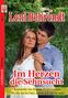 Leni Behrendt: Leni Behrendt Nr. 1: Im Herzen die Sehnsucht / Komödie im Hause Hellermann / Wo du nicht bist, kann ich nicht sein, Buch