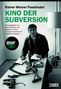"KINO DER SUBVERSION", herausgegeben von Simon Schkade und Waldemar Fromm. Schwarz-weiß Foto eines Mannes mit Waffen., Buch