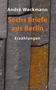 André Weckmann: Sechs Briefe aus Berlin, Buch