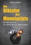 Ulrich Seibert: Die Diktatur des Monetariats, Buch