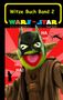 Theo Von Taane: Wars - Star (Das Witzebuch Band 2), Buch, Buch