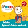 Bobo Siebenschläfer - Mein Spiegel-Entdeckerbuch, Buch