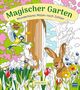 Wunderbares Malen nach Zahlen - Magischer Garten, Buch, Buch